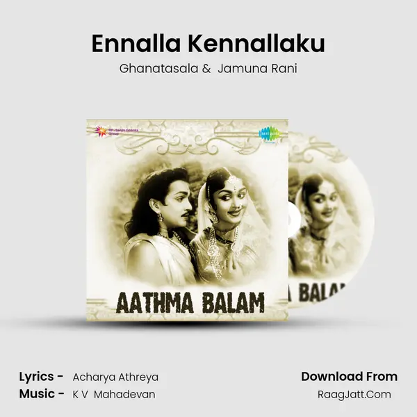 Ennalla Kennallaku MP3 Song by Ghanatasala Cover