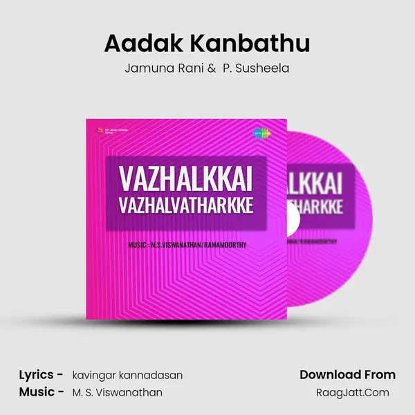 Aadak Kanbathu MP3 Song by Jamuna Rani Cover