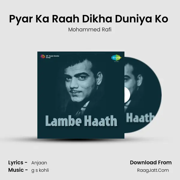 Pyar Ka Raah Dikha Duniya Ko (Part 1) MP3 Song by Mohammed Rafi Cover