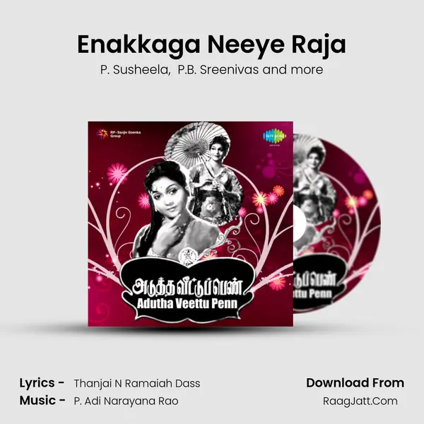 Enakkaga Neeye Raja MP3 Song by P. Susheela Cover