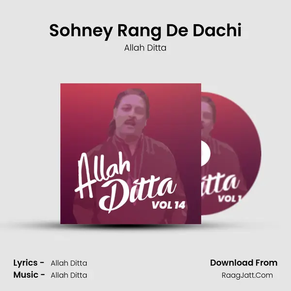 Sohney Rang De Dachi MP3 Song by Allah Ditta Cover