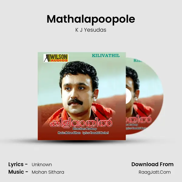 Mathalapoopole MP3 Song by K J Yesudas Cover