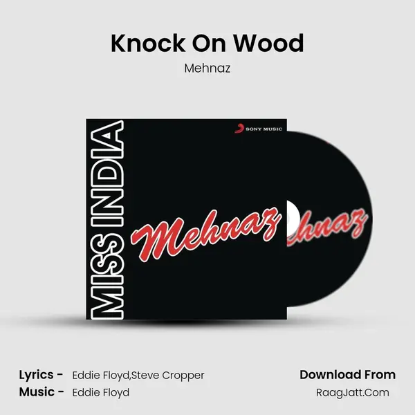 Knock On Wood MP3 Song by Mehnaz Cover