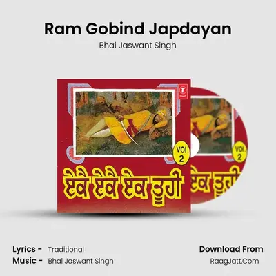 Ram Gobind Japdayan MP3 Song by Bhai Jaswant Singh Cover