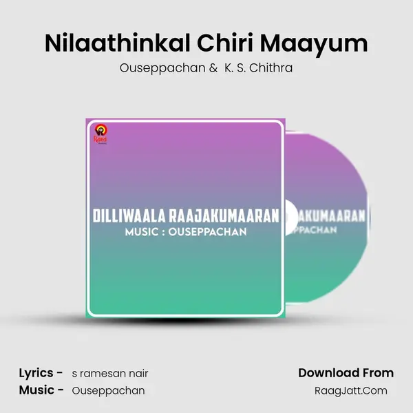 Nilaathinkal Chiri Maayum MP3 Song by Ouseppachan Cover