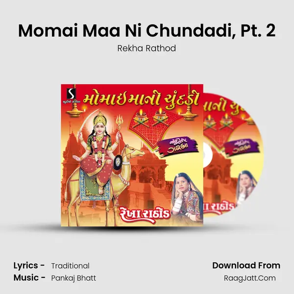 Momai Maa Ni Chundadi, Pt. 2 MP3 Song by Rekha Rathod Cover