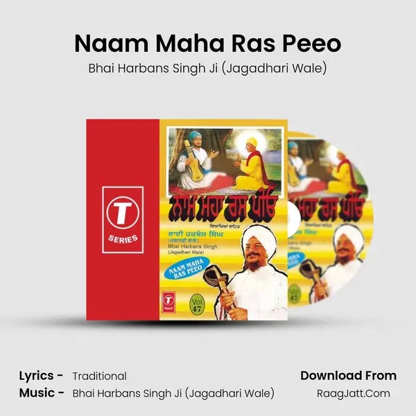 Naam Maha Ras Peeo MP3 Song by Bhai Harbans Singh Ji (Jagadhari Wale) Cover