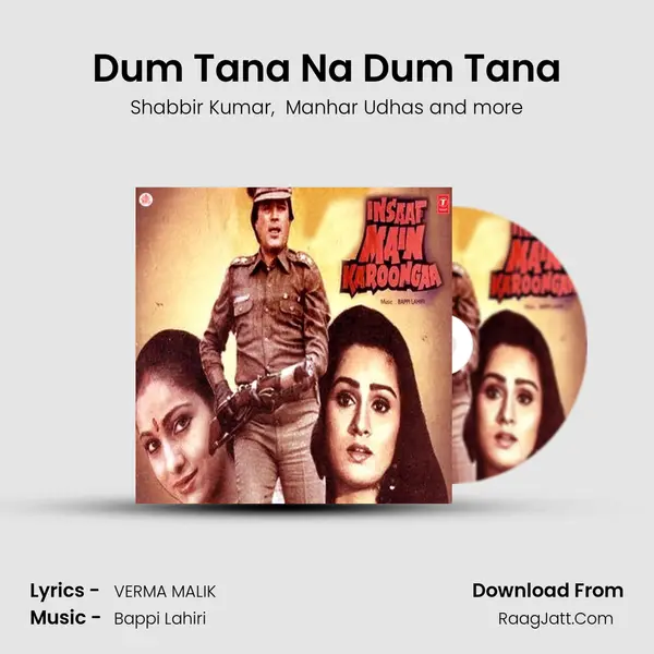 Dum Tana Na Dum Tana MP3 Song by Shabbir Kumar Cover