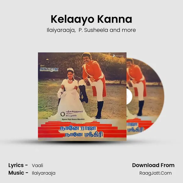 Kelaayo Kanna mp3 song