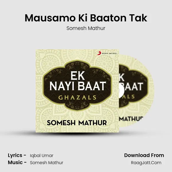 Mausamo Ki Baaton Tak mp3 song
