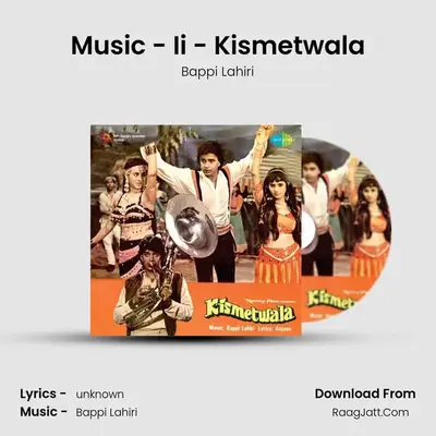 Music - Ii - Kismetwala Cover