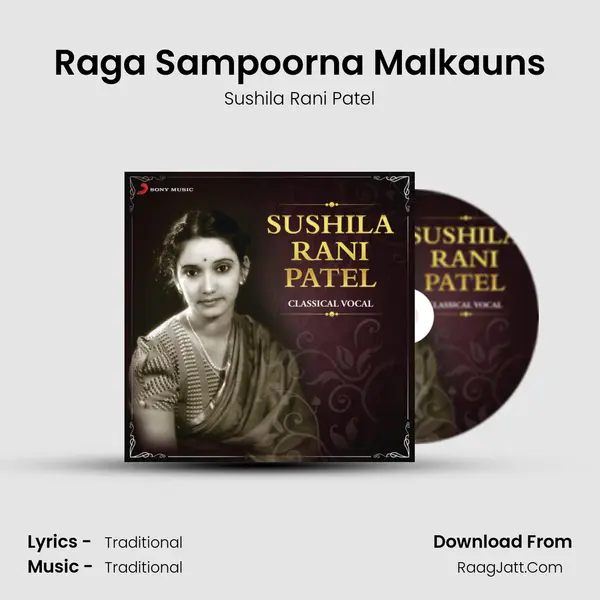 Raga Sampoorna Malkauns MP3 Song by Sushila Rani Patel Cover