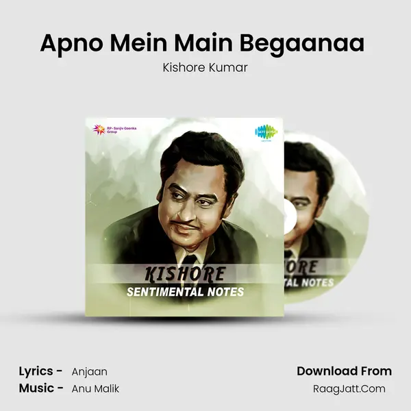 Apno Mein Main Begaanaa (Part 1) MP3 Song by Kishore Kumar Cover