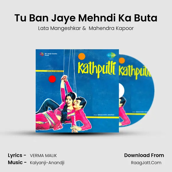 Tu Ban Jaye Mehndi Ka Buta MP3 Song by Lata Mangeshkar Cover