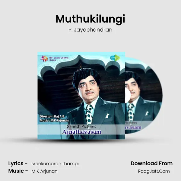 Muthukilungi MP3 Song by P. Jayachandran Cover