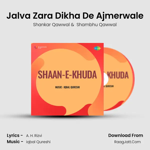 Jalva Zara Dikha De Ajmerwale mp3 song