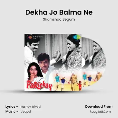Dekha Jo Balma Ne MP3 Song by Shamshad Begum Cover