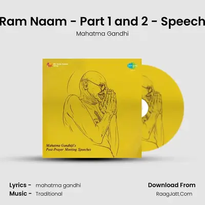 Ram Naam - Part 1 and 2 - Speech MP3 Song by Mahatma Gandhi Cover