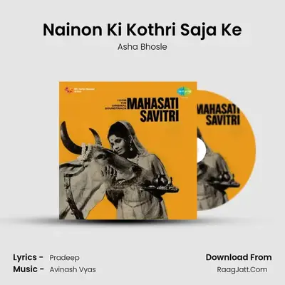 Nainon Ki Kothri Saja Ke MP3 Song by Asha Bhosle Cover