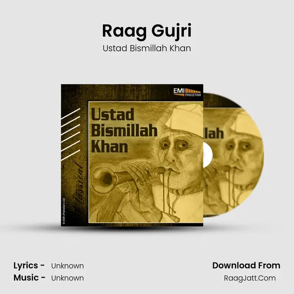 Raag Gujri MP3 Song by Ustad Bismillah Khan Cover