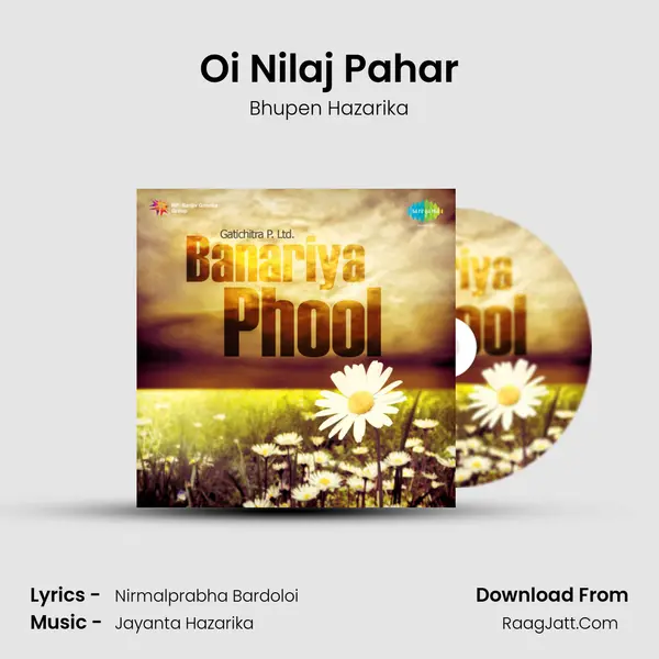 Oi Nilaj Pahar MP3 Song by Bhupen Hazarika Cover