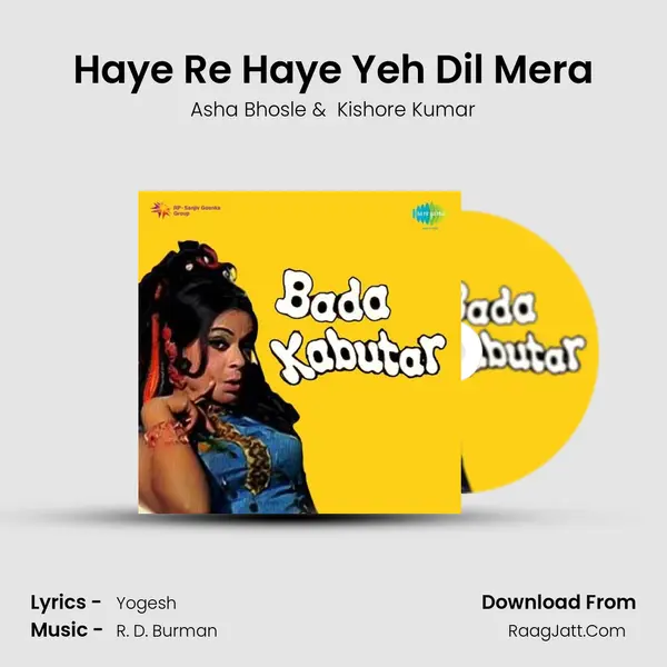 Haye Re Haye Yeh Dil Mera MP3 Song by Asha Bhosle Cover