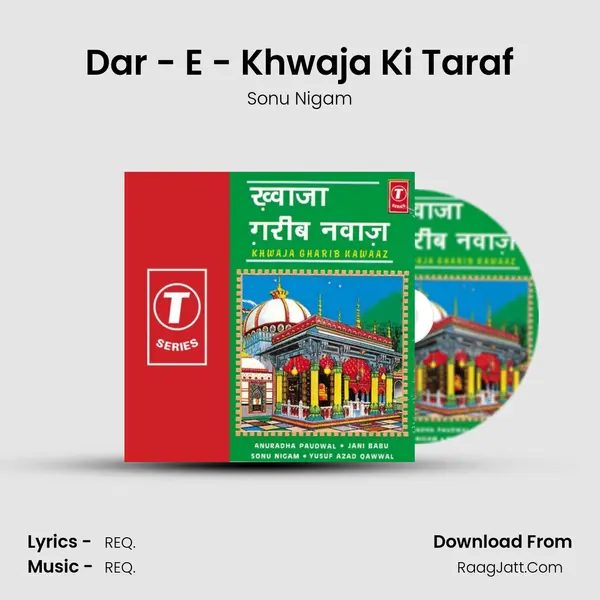 Dar - E - Khwaja Ki Taraf MP3 Song by Sonu Nigam Cover