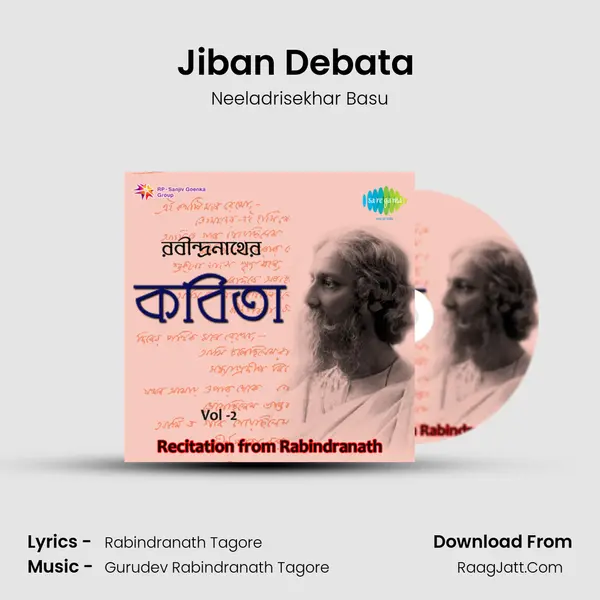 Jiban Debata (Recitations) MP3 Song by Neeladrisekhar Basu Cover
