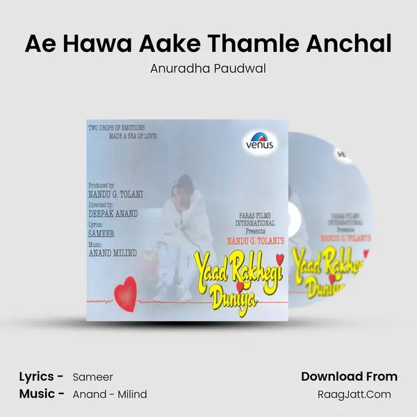 Ae Hawa Aake Thamle Anchal MP3 Song by Anuradha Paudwal Cover
