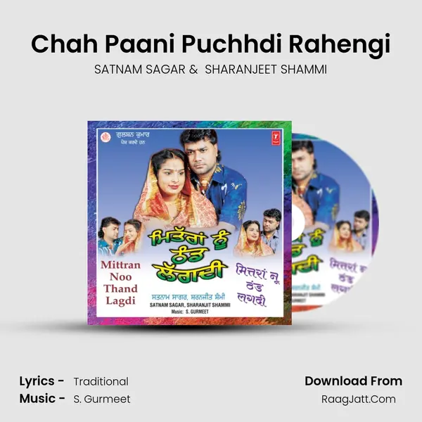 Chah Paani Puchhdi Rahengi MP3 Song by SATNAM SAGAR Cover