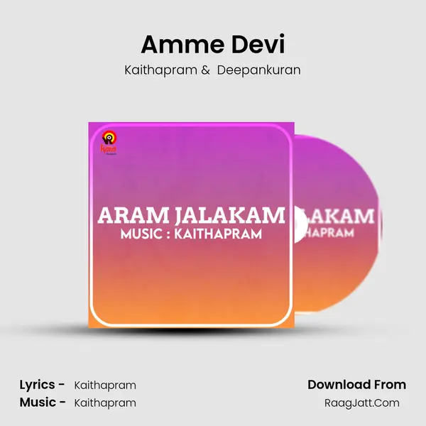 Amme Devi MP3 Song by Kaithapram Cover