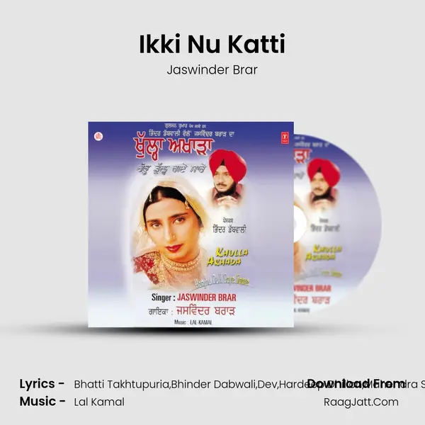 Ikki Nu Katti MP3 Song by Jaswinder Brar Cover