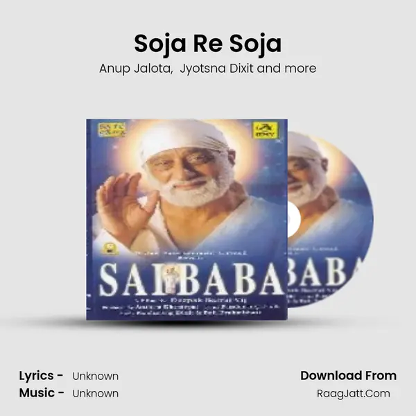 Soja Re Soja MP3 Song by Anup Jalota Cover