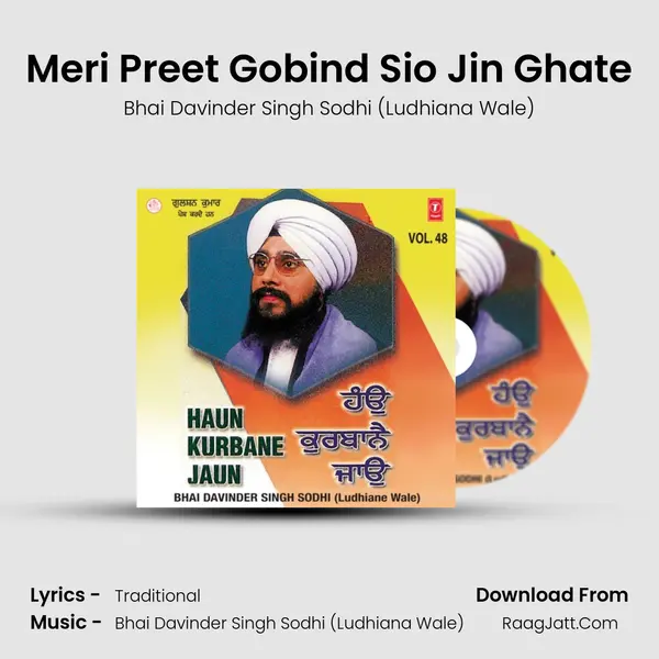 Meri Preet Gobind Sio Jin Ghate MP3 Song by Bhai Davinder Singh Sodhi (Ludhiana Wale) Cover