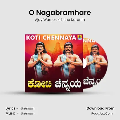 O Nagabramhare MP3 Song by Ajay Warrier Cover