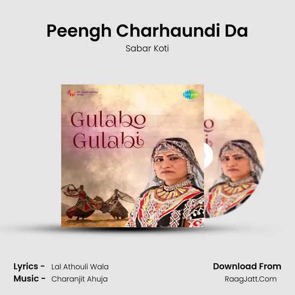 Peengh Charhaundi Da MP3 Song by Sabar Koti Cover