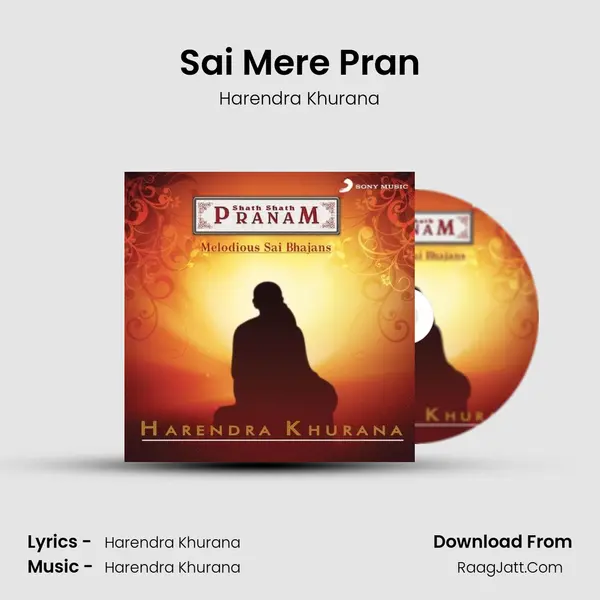 Sai Mere Pran MP3 Song by Harendra Khurana Cover