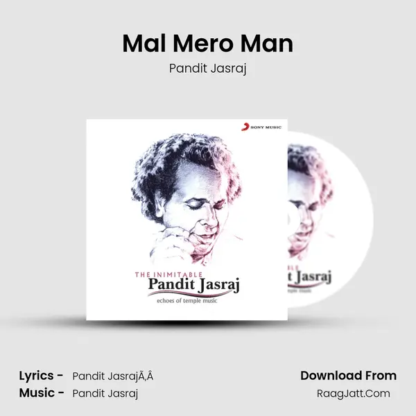 Mal Mero Man MP3 Song by Pandit Jasraj Cover