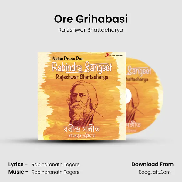 Ore Grihabasi MP3 Song by Rajeshwar Bhattacharya Cover