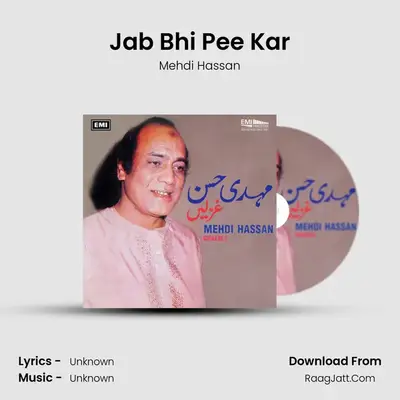 Jab Bhi Pee Kar MP3 Song by Mehdi Hassan Cover