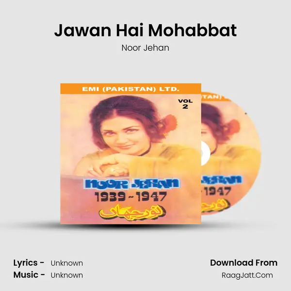 Jawan Hai Mohabbat MP3 Song by Noor Jehan Cover