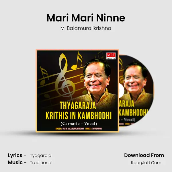 Mari Mari Ninne MP3 Song by M. Balamuralikrishna Cover