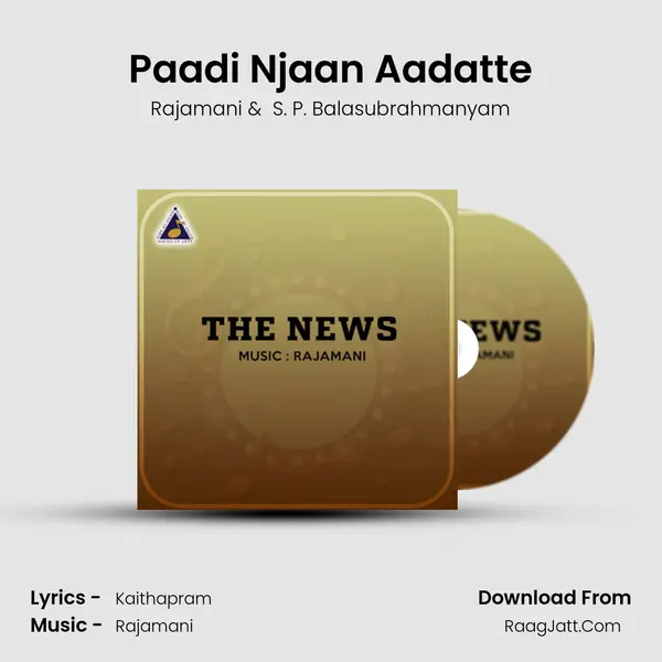 Paadi Njaan Aadatte MP3 Song by Rajamani Cover