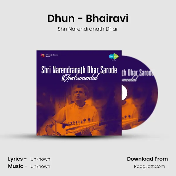 Dhun - Bhairavi MP3 Song by Shri Narendranath Dhar Cover