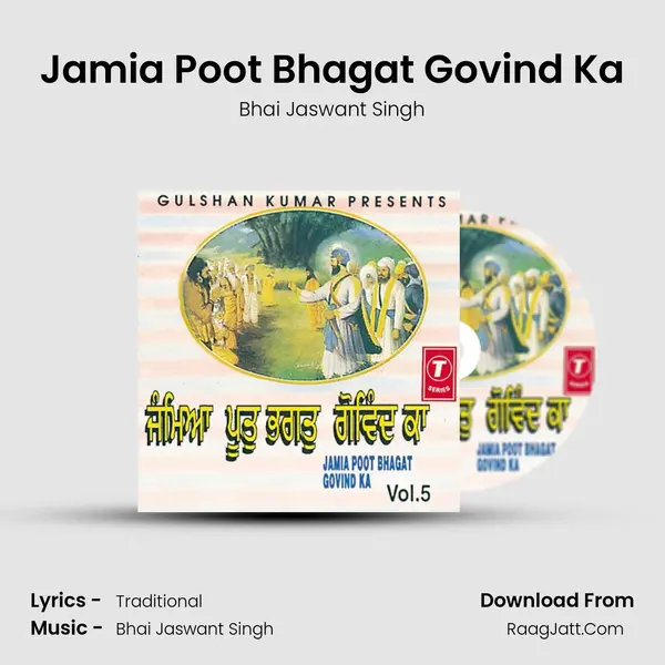 Jamia Poot Bhagat Govind Ka MP3 Song by Bhai Jaswant Singh Cover