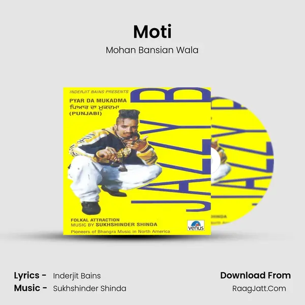 Moti MP3 Song by Mohan Bansian Wala Cover