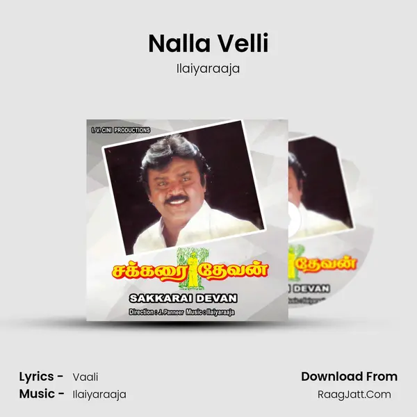 Nalla Velli MP3 Song by Ilaiyaraaja Cover
