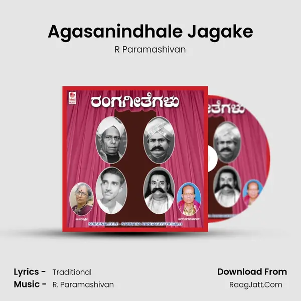 Agasanindhale Jagake MP3 Song by R Paramashivan Cover