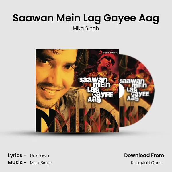 Saawan Mein Lag Gayee Aag MP3 Song by Mika Singh Cover