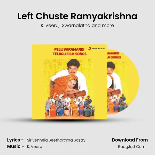 Left Chuste Ramyakrishna mp3 song